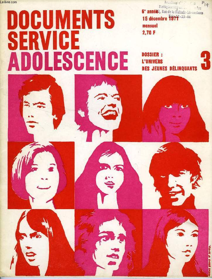 DSA, DOCUMENTS SERVICE ADOLESCENCE, 6e ANNEE, N 3, DEC. 1971