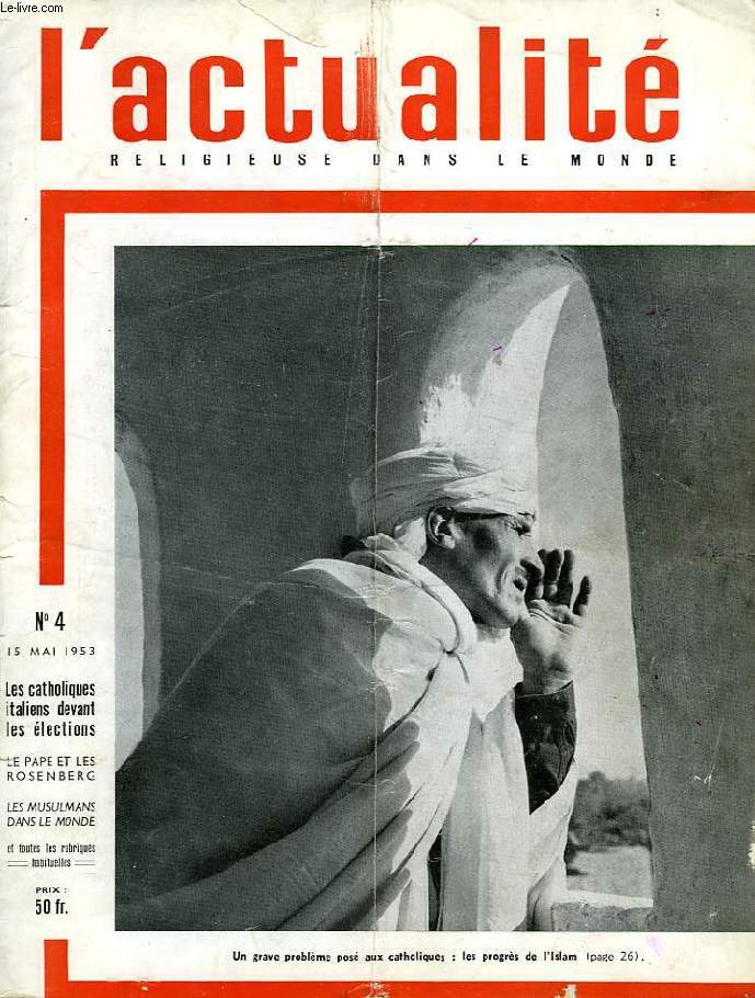 L'ACTUALITE RELIGIEUSE DANS LE MONDE, N 4, MAI 1953