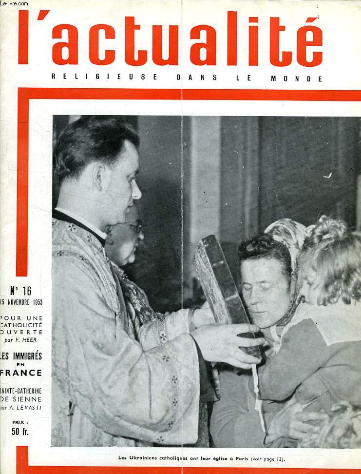 L'ACTUALITE RELIGIEUSE DANS LE MONDE, N 16, NOV. 1953