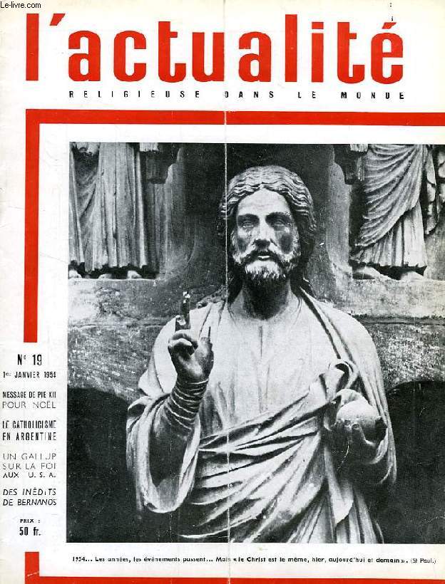 L'ACTUALITE RELIGIEUSE DANS LE MONDE, N 19, JAN. 1954