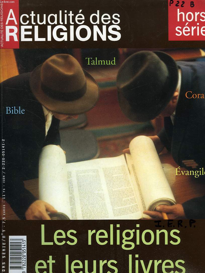 ACTUALITE DES RELIGIONS, HORS-SERIE N 7, SEPT. 2002, LES RELIGIONS ET LEURS LIVRES