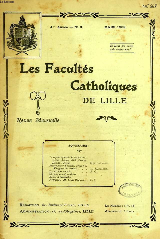 LES FACULTES CATHOLIQUES DE LILLE, 4e ANNEE, N 3, MARS 1908