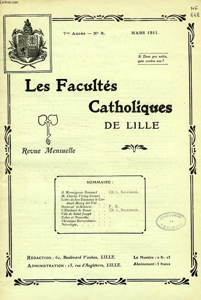 LES FACULTES CATHOLIQUES DE LILLE, 7e ANNEE, N 3, MARS 1911