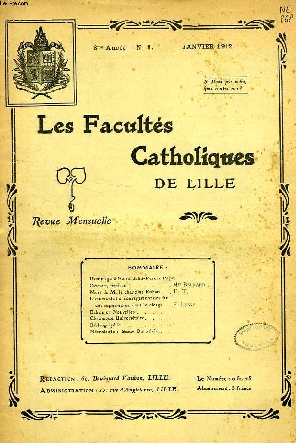 LES FACULTES CATHOLIQUES DE LILLE, 8e ANNEE, N 1, JAN. 1912