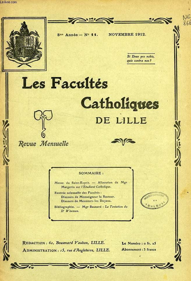 LES FACULTES CATHOLIQUES DE LILLE, 8e ANNEE, N 11, NOV. 1912