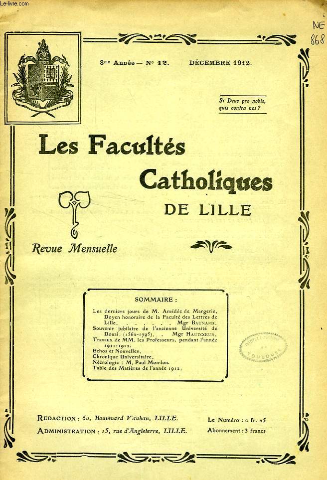 LES FACULTES CATHOLIQUES DE LILLE, 8e ANNEE, N 12, DEC. 1912