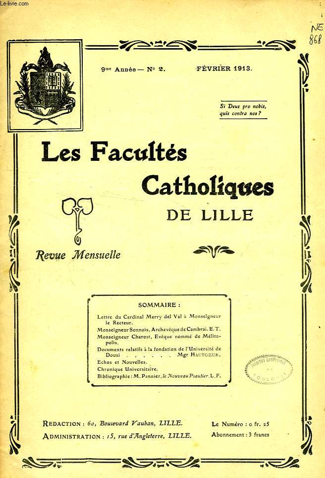 LES FACULTES CATHOLIQUES DE LILLE, 9e ANNEE, N 2, FEV. 1913