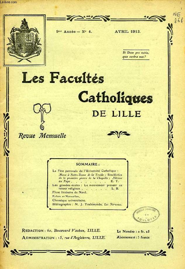 LES FACULTES CATHOLIQUES DE LILLE, 9e ANNEE, N 4, AVRIL 1913