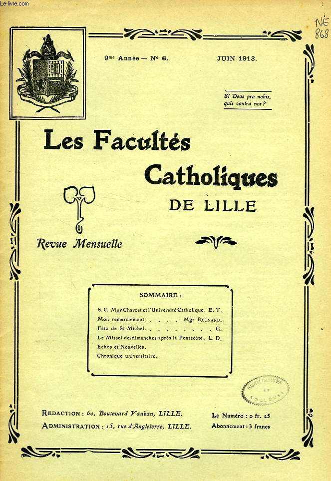 LES FACULTES CATHOLIQUES DE LILLE, 9e ANNEE, N 6, JUIN 1913