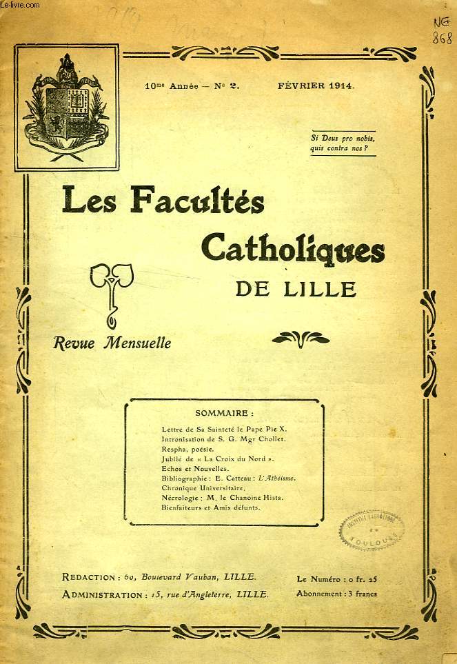 LES FACULTES CATHOLIQUES DE LILLE, 10e ANNEE, N 2, FEV. 1914