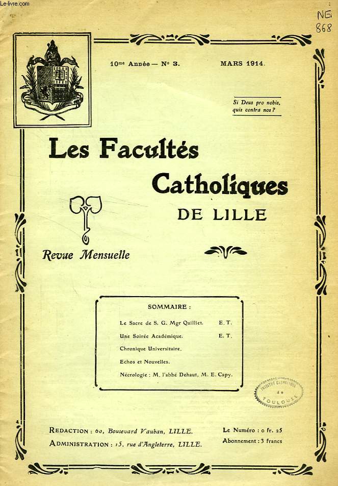 LES FACULTES CATHOLIQUES DE LILLE, 10e ANNEE, N 3, MARS 1914