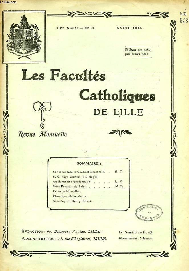 LES FACULTES CATHOLIQUES DE LILLE, 10e ANNEE, N 4, AVRIL 1914