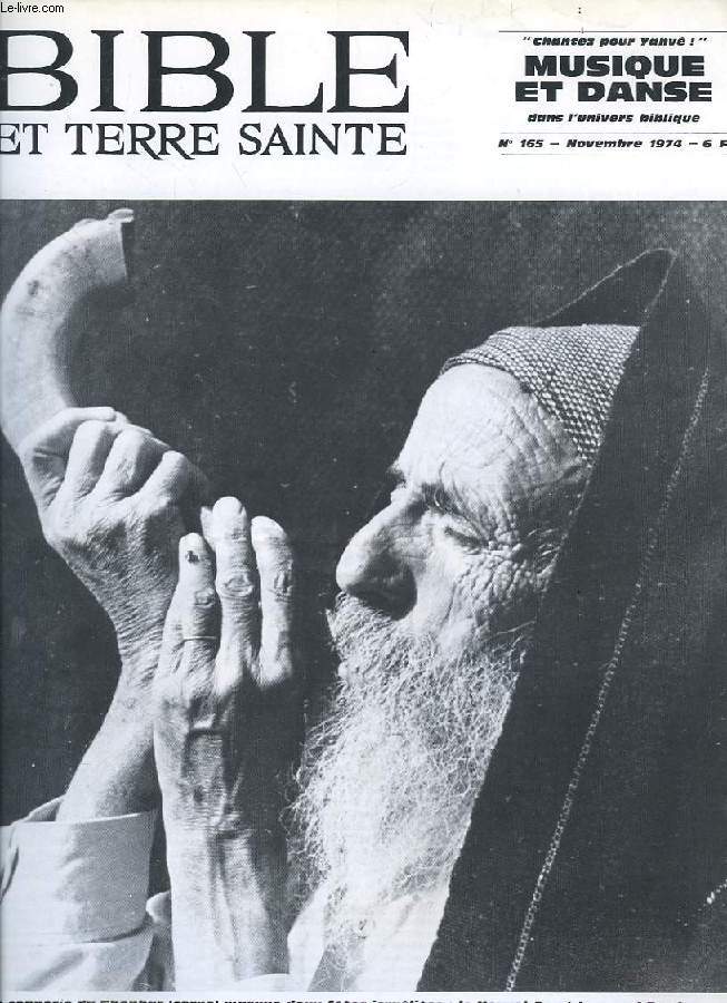 BIBLE ET TERRE SAINTE, N 165, NOV. 1974