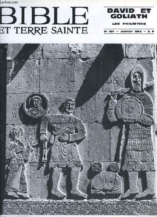 BIBLE ET TERRE SAINTE, N 167, JAN. 1975