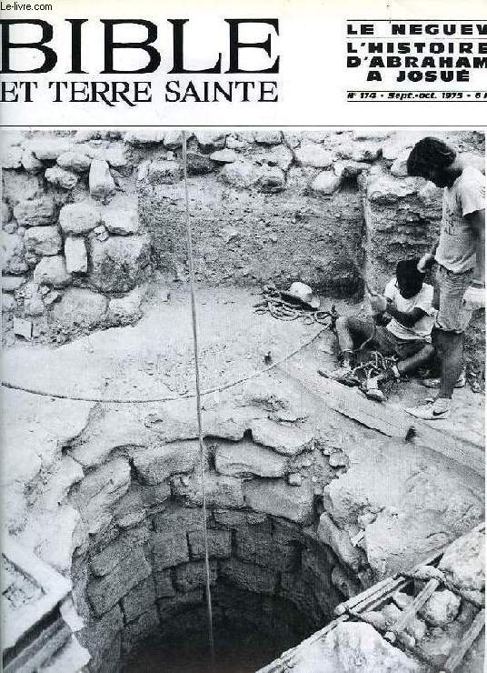 BIBLE ET TERRE SAINTE, N 174, SEPT.-OCT. 1975