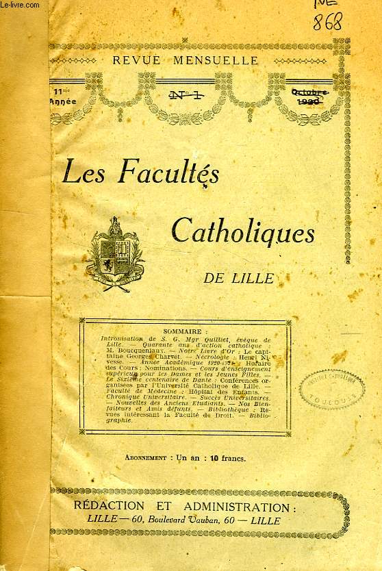 LES FACULTES CATHOLIQUES DE LILLE, 1920-1922, 11e-13e ANNEES (RECUEIL INCOMPLET)