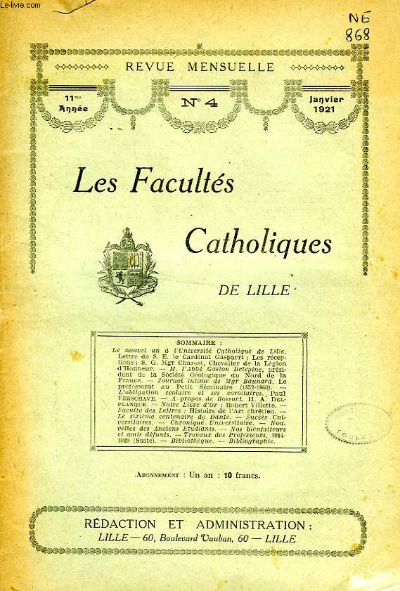 LES FACULTES CATHOLIQUES DE LILLE, 11e ANNEE, N 4, JAN. 1921