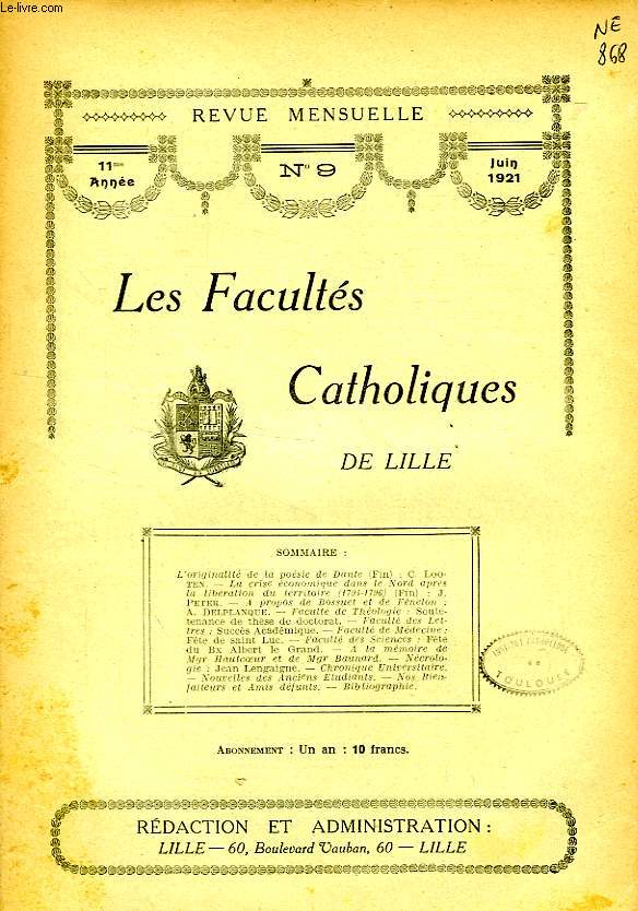 LES FACULTES CATHOLIQUES DE LILLE, 11e ANNEE, N 9, JUIN 1921