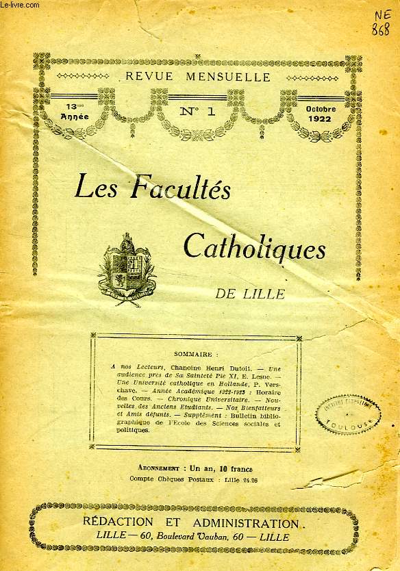 LES FACULTES CATHOLIQUES DE LILLE, 13e ANNEE, N 1, SEPT. OCT. 1922