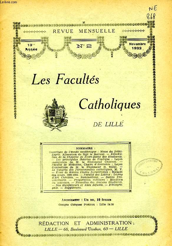 LES FACULTES CATHOLIQUES DE LILLE, 13e ANNEE, N 2, NOV. 1922