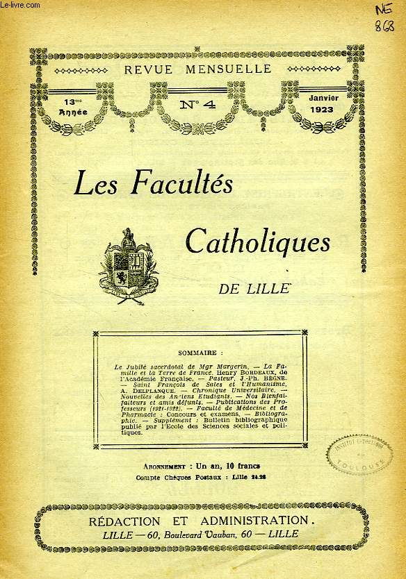 LES FACULTES CATHOLIQUES DE LILLE, 13e ANNEE, N 4, JAN. 1923