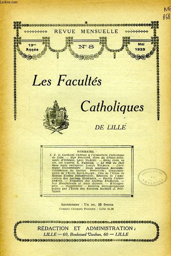 LES FACULTES CATHOLIQUES DE LILLE, 13e ANNEE, N 8, MAI 1923