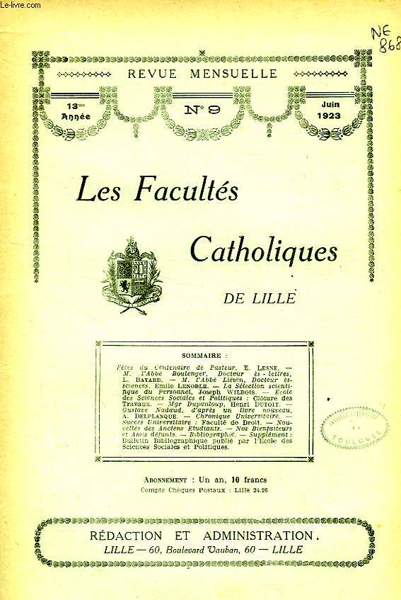 LES FACULTES CATHOLIQUES DE LILLE, 13e ANNEE, N 9, JUIN 1923