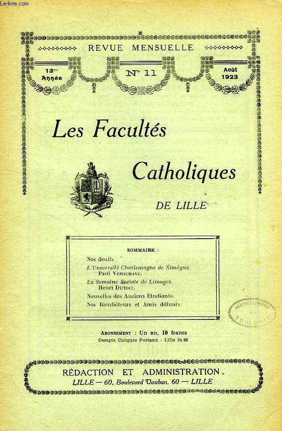 LES FACULTES CATHOLIQUES DE LILLE, 13e ANNEE, N 11, AOUT 1923