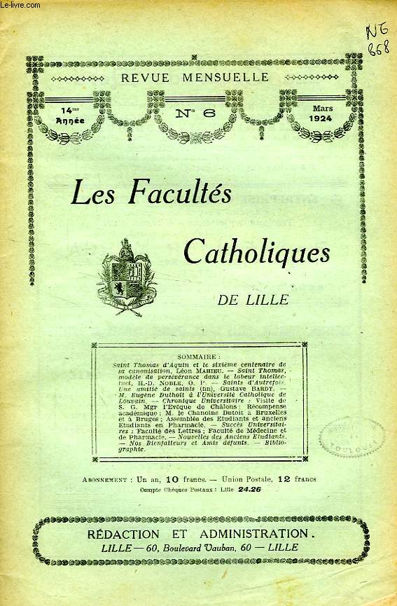 LES FACULTES CATHOLIQUES DE LILLE, 14e ANNEE, N 6, MARS 1924