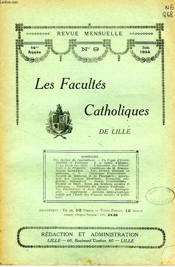 LES FACULTES CATHOLIQUES DE LILLE, 14e ANNEE, N 9, JUIN 1924