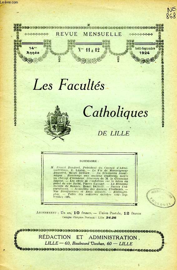 LES FACULTES CATHOLIQUES DE LILLE, 14e ANNEE, N 11-12, AOUT-SEPT. 1924