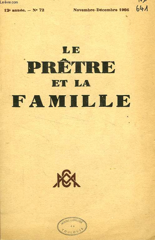 LE PRETRE ET LA FAMILLE, 12e ANNEE, N 72, NOV.-DEC. 1936