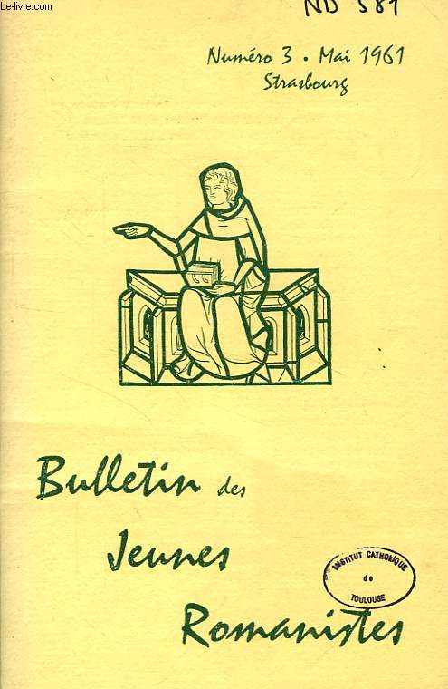 BULLETIN DES JEUNES ROMANISTES, N 3, MAI 1961