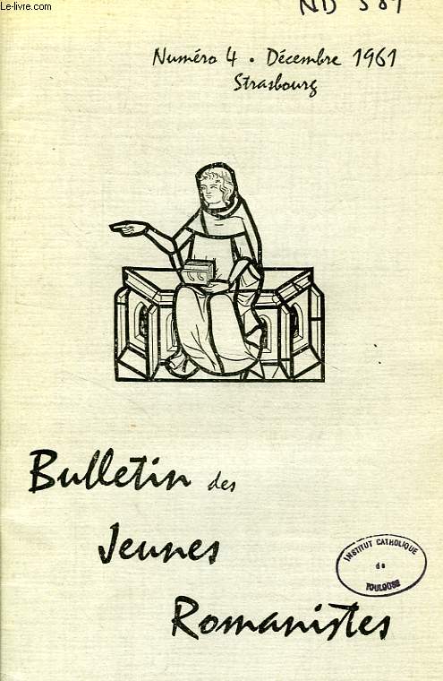 BULLETIN DES JEUNES ROMANISTES, N 4, DEC. 1961