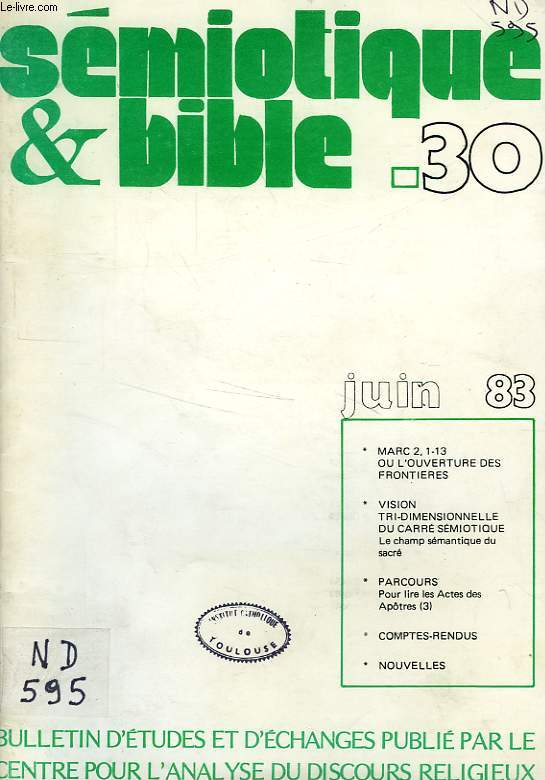 SEMIOTIQUE & BIBLE, N 30, JUIN 1983