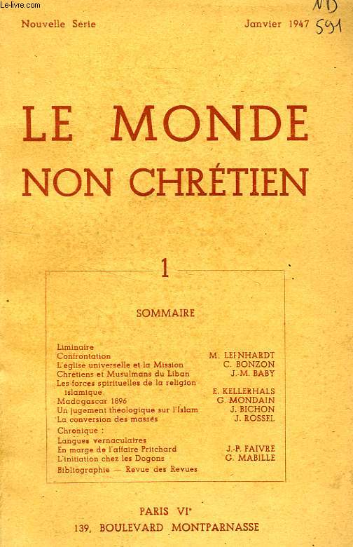 LE MONDE NON CHRETIEN, N 1, NOUVELLE SERIE, JAN. 1947