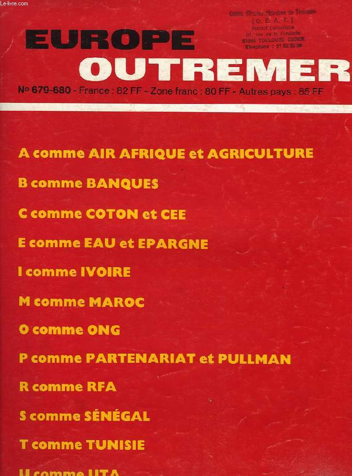 EUROPE OUTREMER, 63e ANNEE, N 679-680, AOUT-SEPT. 1986, L'AFRIQUE DE A  U