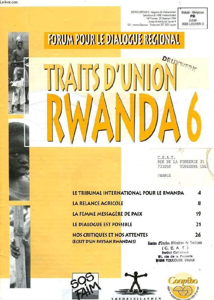 TRAITS D'UNION RWANDA, 6, FORUM POUR LE DIALOGUE REGIONAL