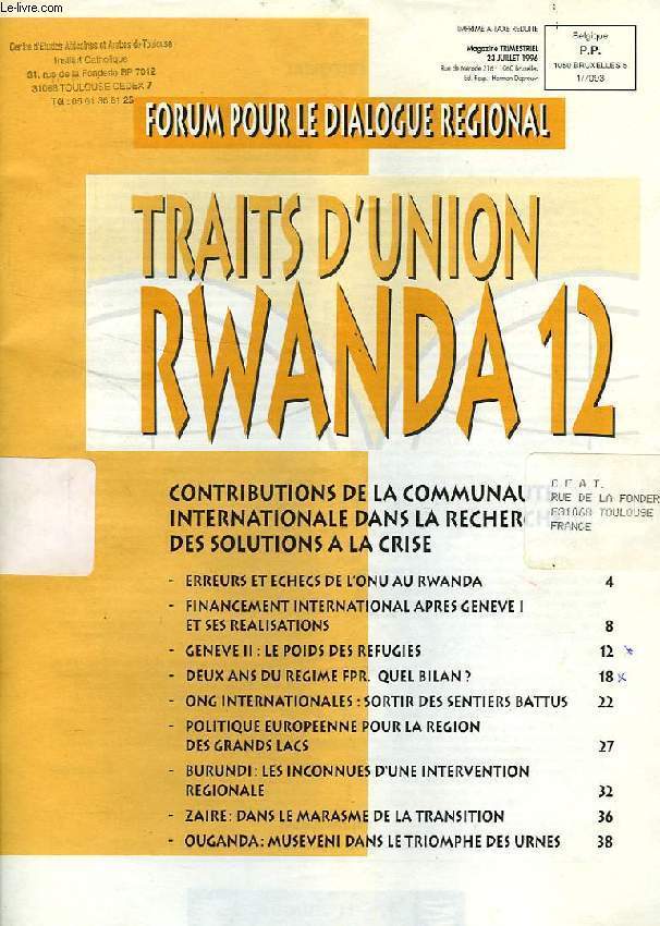 TRAITS D'UNION RWANDA, 12, FORUM POUR LE DIALOGUE REGIONAL