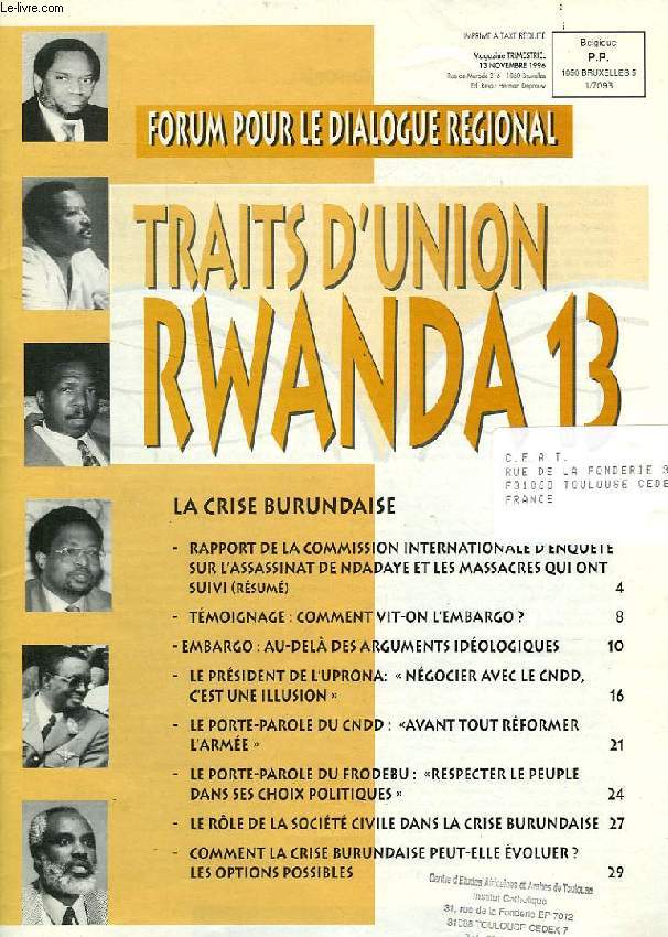 TRAITS D'UNION RWANDA, 13, FORUM POUR LE DIALOGUE REGIONAL
