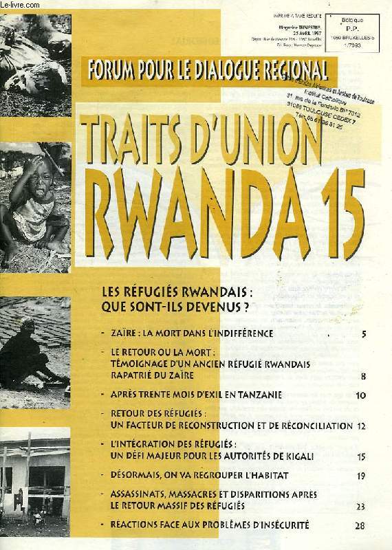 TRAITS D'UNION RWANDA, 15, FORUM POUR LE DIALOGUE REGIONAL