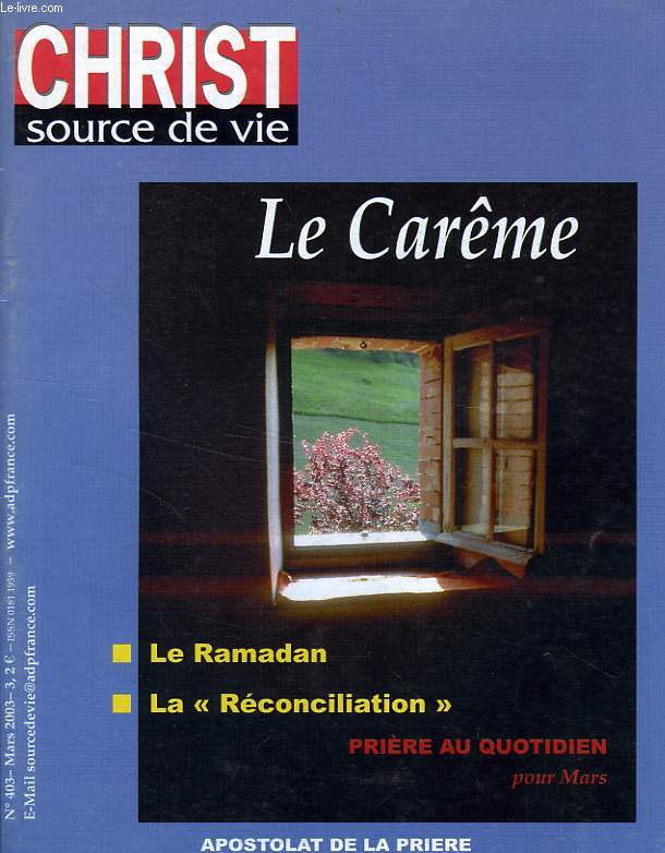 CHRIST SOURCE DE VIE, N 403, MARS 2003, LE CAREME