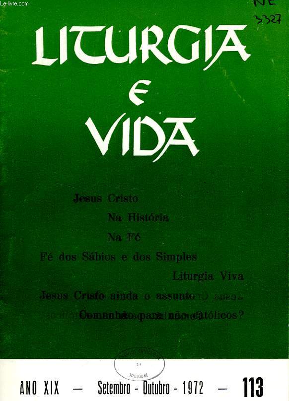 LITURGIA E VIDA, ANO XIX, N 113, SET.-OUT. 1972