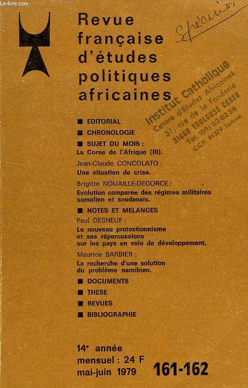 REVUE FRANCAISE D'ETUDES POLITIQUES AFRICAINES (LE MOIS EN AFRIQUE), 14e ANNEE, N 161-162, MAI-JUIN 1979