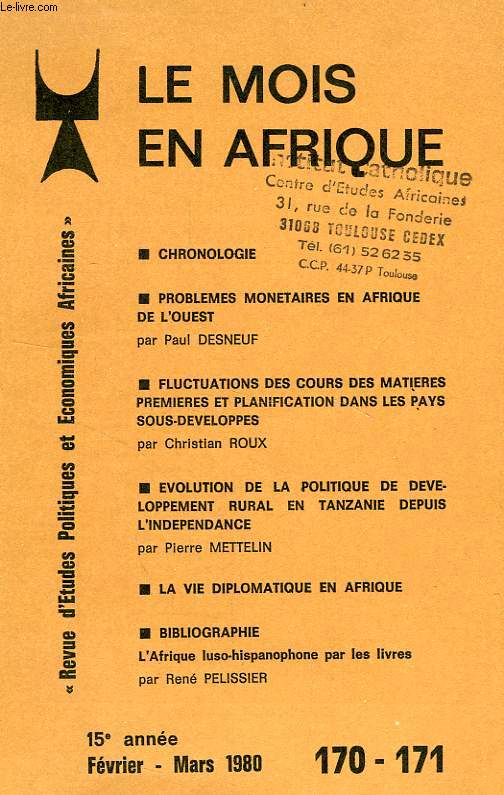 LE MOIS EN AFRIQUE, 15e ANNEE, N 170-171, FEV.-MARS 1980