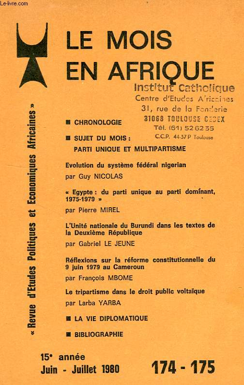 LE MOIS EN AFRIQUE, 15e ANNEE, N 174-175, JUIN-JUILLET 1980