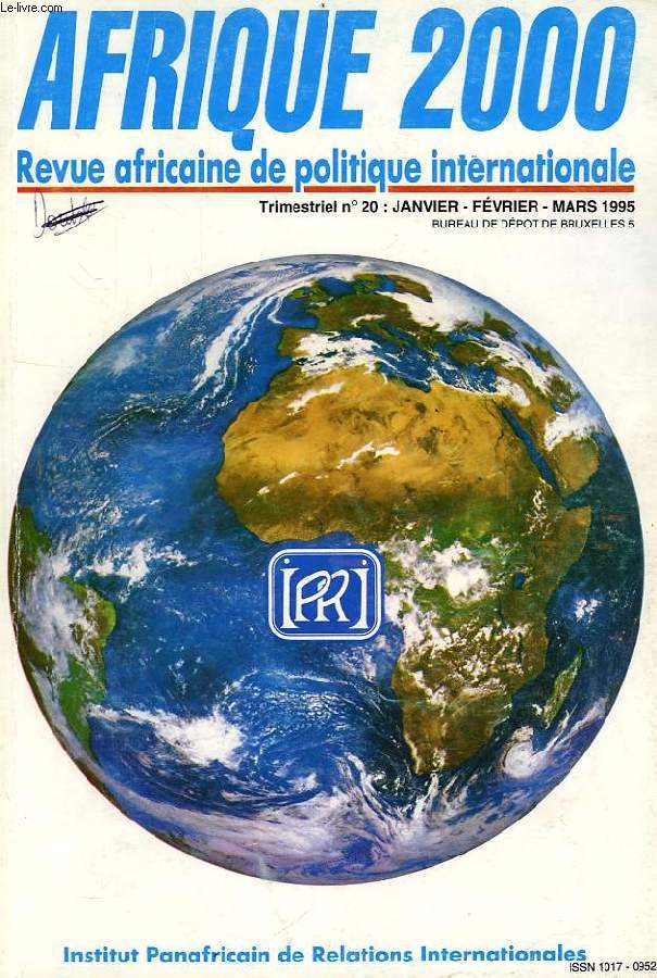 AFRIQUE 2000, N 20, JAN.-MARS 1995, REVUE AFRICAINE DE POLITIQUE INTERNATIONALE