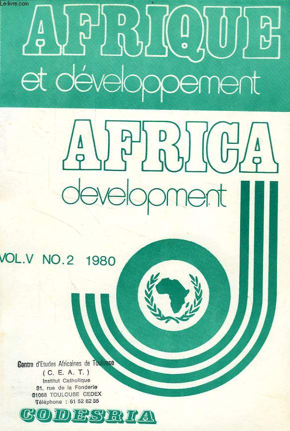 AFRIQUE ET DEVELOPPEMENT, AFRICA DEVELOPMENT, VOL. V, N 2, AVRIL-JUIN 1980