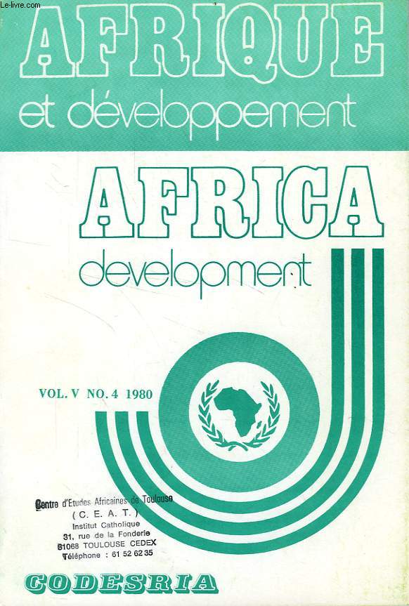 AFRIQUE ET DEVELOPPEMENT, AFRICA DEVELOPMENT, VOL. V, N 4, OCT.-DEC. 1980