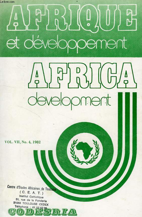 AFRIQUE ET DEVELOPPEMENT, AFRICA DEVELOPMENT, VOL. VII, N 4, OCT.-DEC. 1982